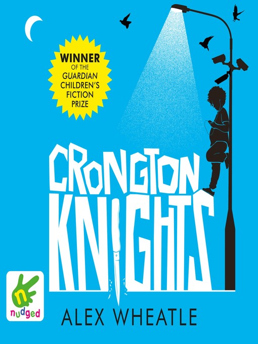 Title details for Crongton Knights by Alex Wheatle - Available